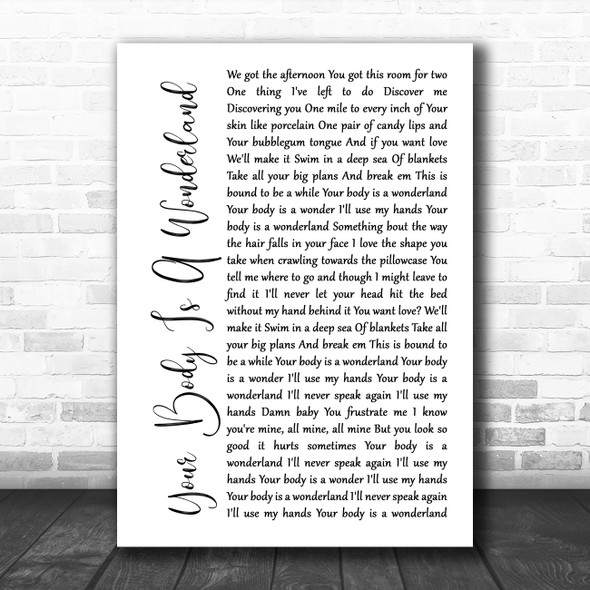 John Mayer Your Body Is A Wonderland White Script Song Lyric Art Print