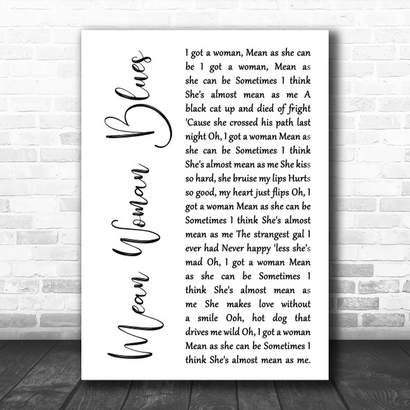 Elvis Presley Mean Woman Blues White Script Song Lyric Art Print