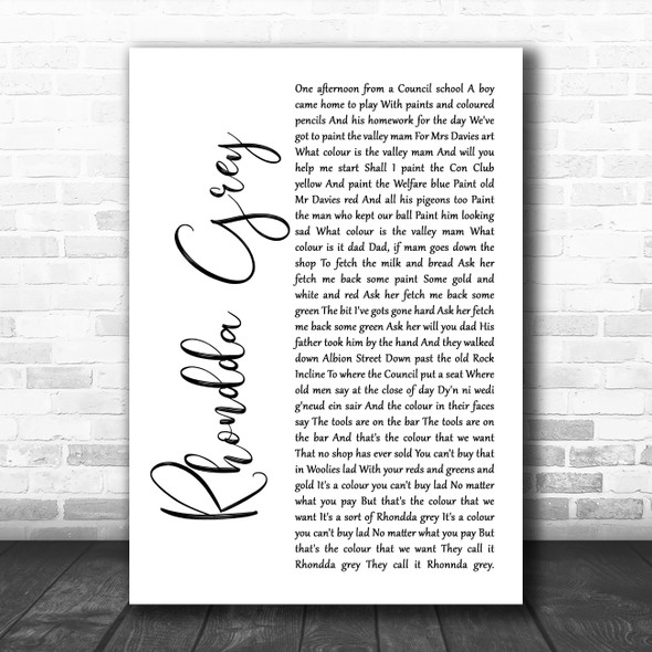 Max Boyce Rhondda Grey White Script Song Lyric Art Print