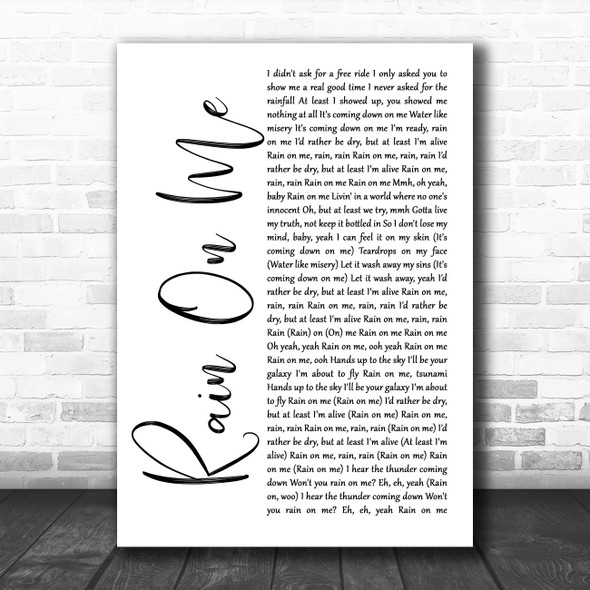 Lady Gaga & Ariana Grande Rain On Me White Script Song Lyric Art Print