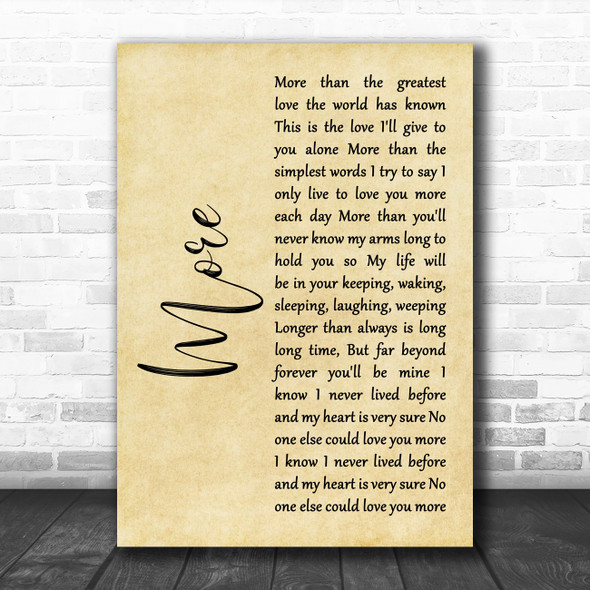 Andy Williams More Rustic Script Decorative Wall Art Gift Song Lyric Print