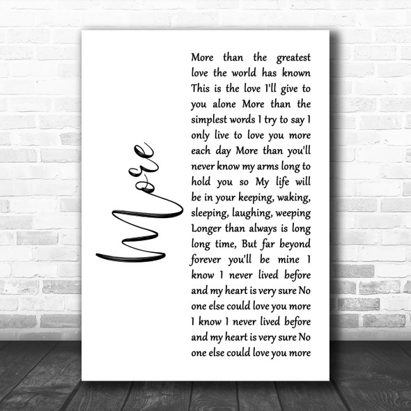 Andy Williams More White Script Decorative Wall Art Gift Song Lyric Print