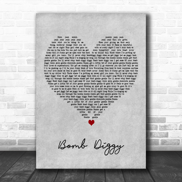 Another Level Bomb Diggy Grey Heart Decorative Wall Art Gift Song Lyric Print