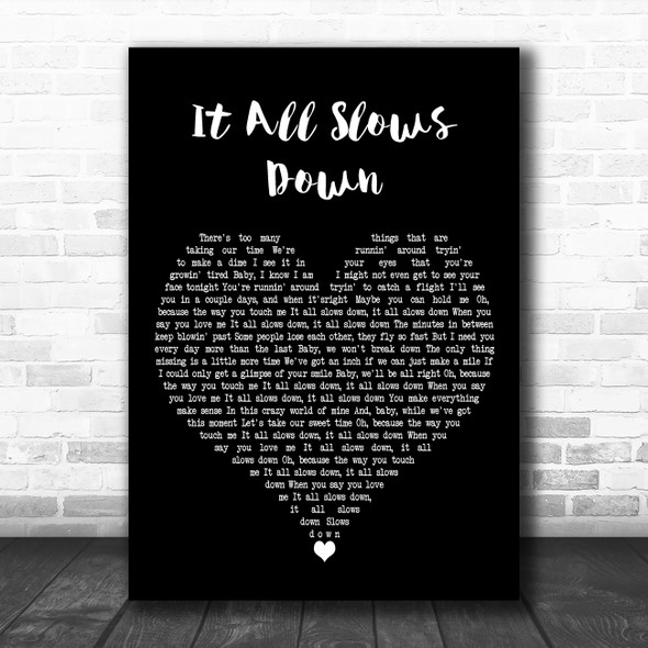 Aubrey Peeples It All Slows Down Black Heart Decorative Wall Art Gift Song Lyric Print