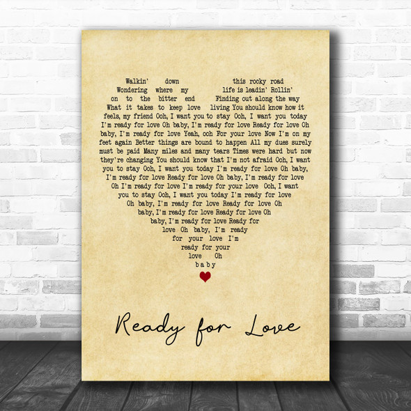 Bad Company Ready for Love Vintage Heart Decorative Wall Art Gift Song Lyric Print