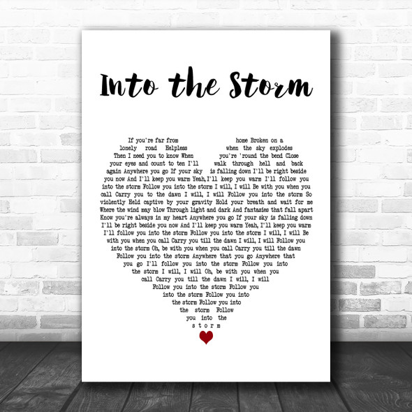 BANNERS Into the Storm White Heart Decorative Wall Art Gift Song Lyric Print