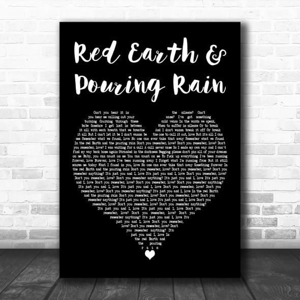 Bears Den Red Earth & Pouring Rain Black Heart Decorative Wall Art Gift Song Lyric Print