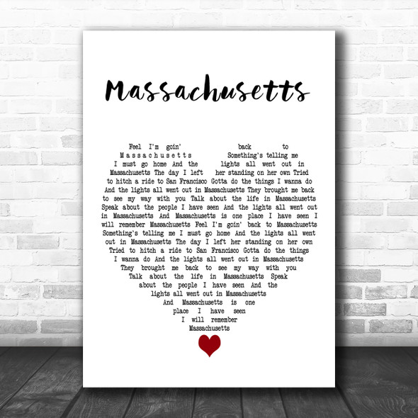 Bee Gees Massachusetts White Heart Decorative Wall Art Gift Song Lyric Print