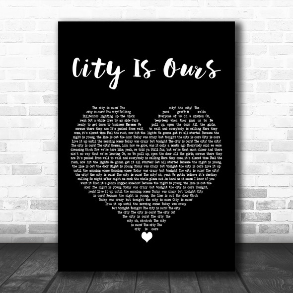 Big Time Rush City Is Ours Black Heart Decorative Wall Art Gift Song Lyric Print