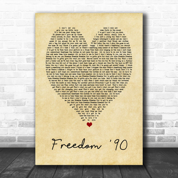George Michael Freedom '90 Vintage Heart Song Lyric Music Wall Art Print