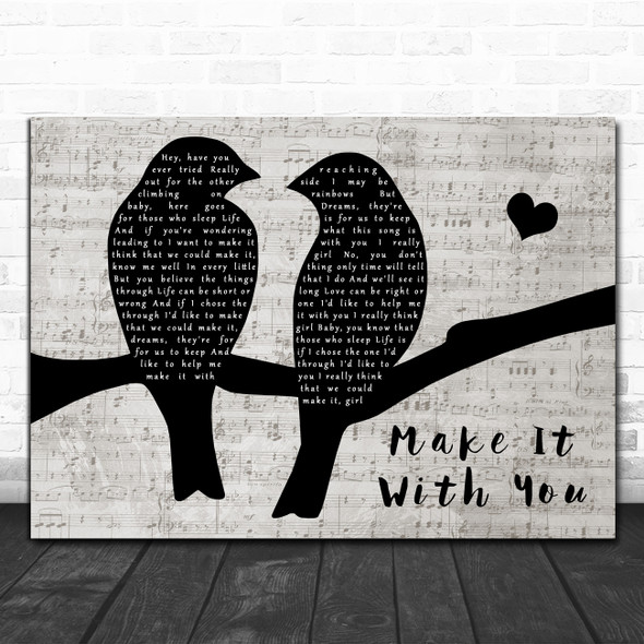 Bread Make It With You Lovebirds Music Script Decorative Gift Song Lyric Print