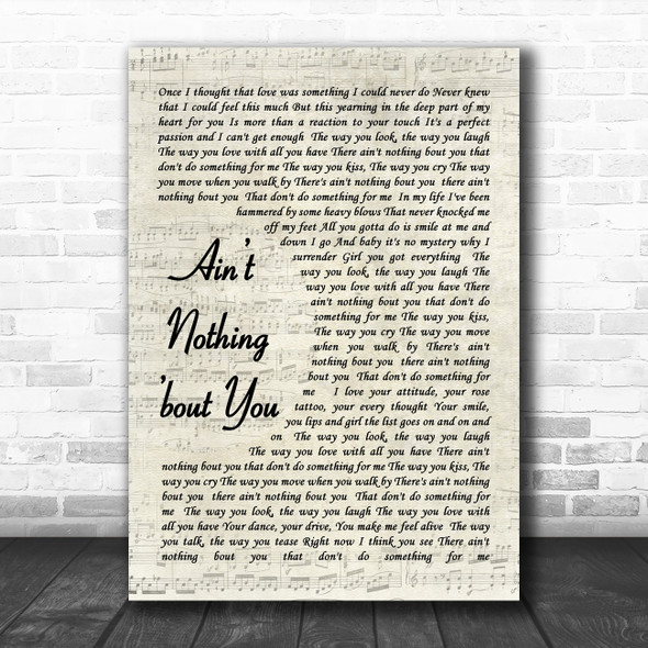 Brooks and Dunn Aint Nothing bout You Vintage Script Decorative Wall Art Gift Song Lyric Print