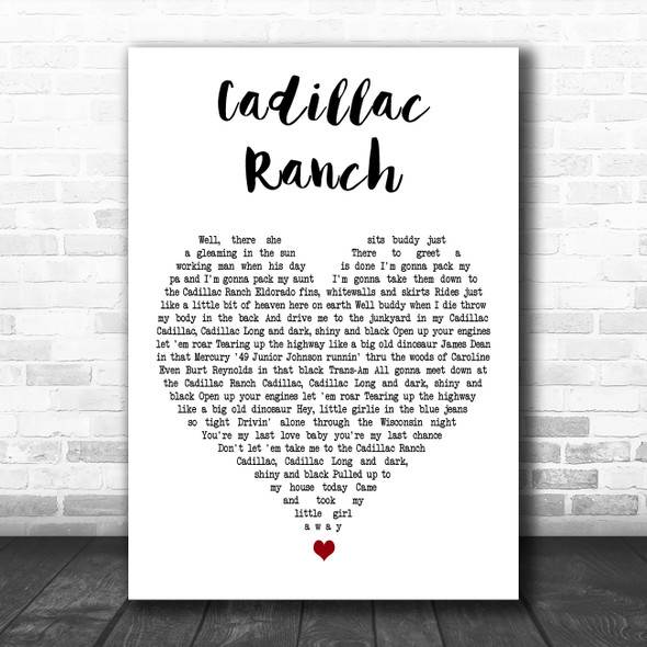 Bruce Springsteen Cadillac Ranch White Heart Decorative Wall Art Gift Song Lyric Print