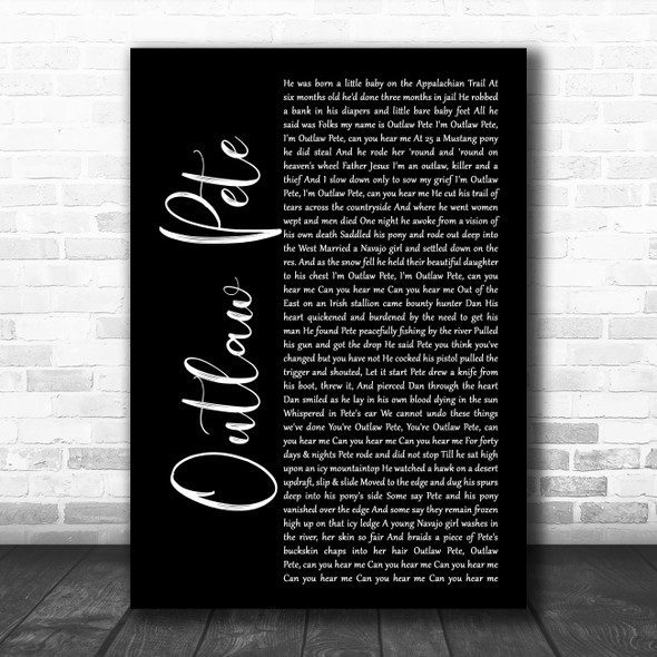 Bruce Springsteen Outlaw Pete Black Script Decorative Wall Art Gift Song Lyric Print