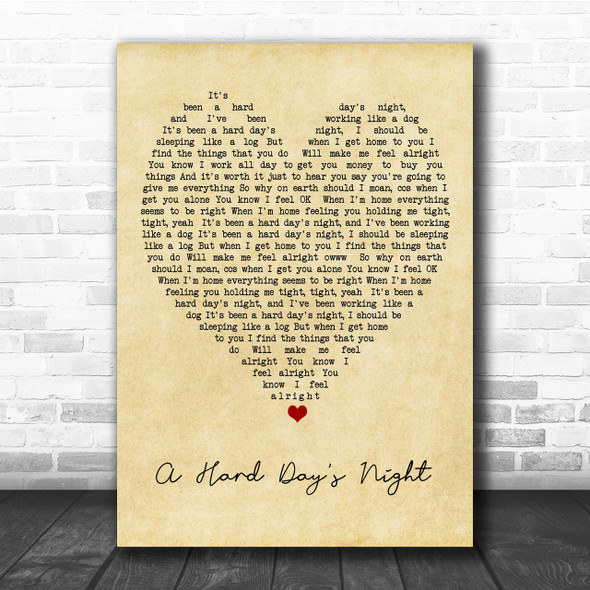 A Hard Day's Night The Beatles Vintage Heart Song Lyric Music Wall Art Print