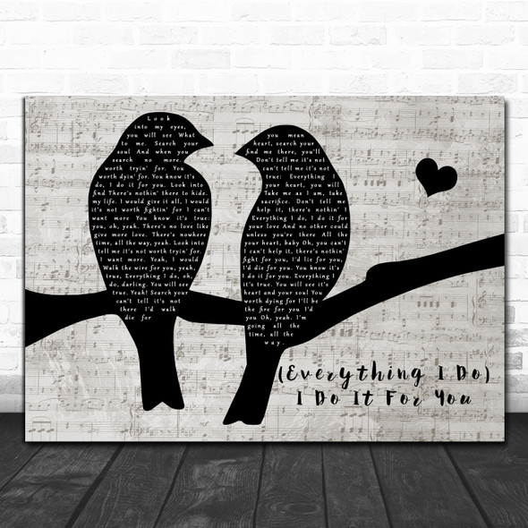 Bryan Adams (Everything I Do) I Do It For You Lovebirds Music Script Gift Song Lyric Print