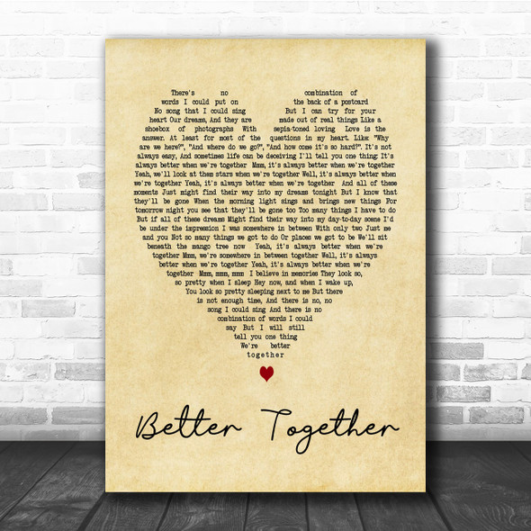 Better Together Jack Johnson Vintage Heart Song Lyric Music Wall Art Print