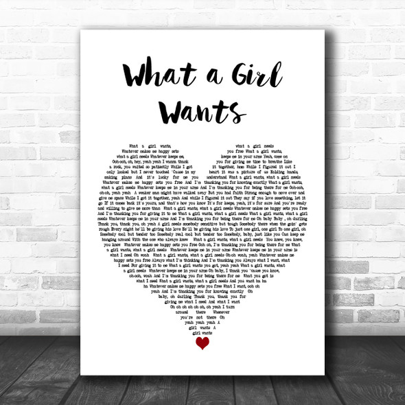 Christina Aguilera What a Girl Wants White Heart Decorative Wall Art Gift Song Lyric Print