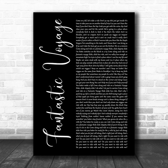 Coolio Fantastic Voyage Black Script Decorative Wall Art Gift Song Lyric Print