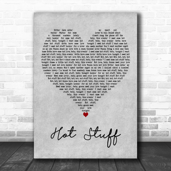 Donna Summer Hot Stuff Grey Heart Decorative Wall Art Gift Song Lyric Print