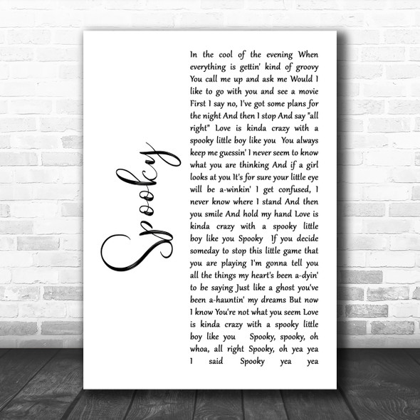 Dust Springfield Spooky White Script Decorative Wall Art Gift Song Lyric Print