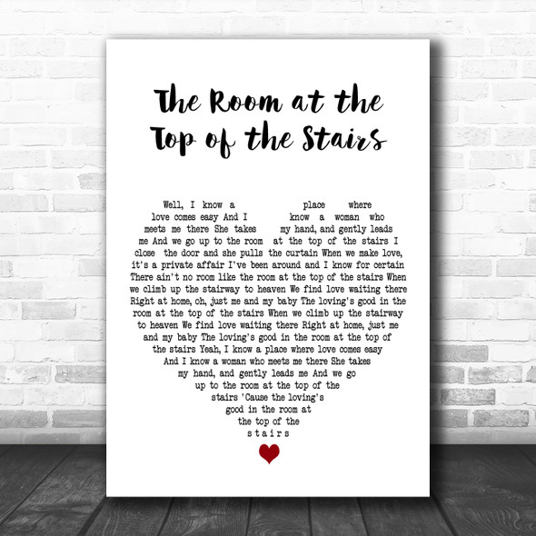 Eddie Rabbitt The Room at the Top of the Stairs White Heart Song Lyric Print