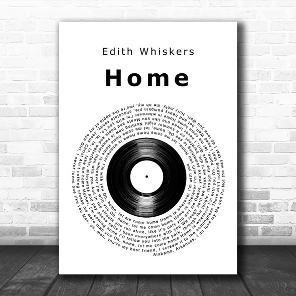 Edith Whiskers Home Vinyl Record Decorative Wall Art Gift Song Lyric Print