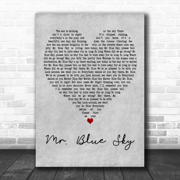 Electric Light Orchestra Mr. Blue Sky Grey Heart Decorative Wall Art Gift Song Lyric Print