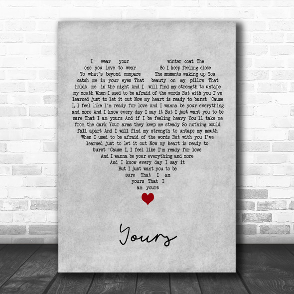 Ella Henderson Yours Grey Heart Decorative Wall Art Gift Song Lyric Print