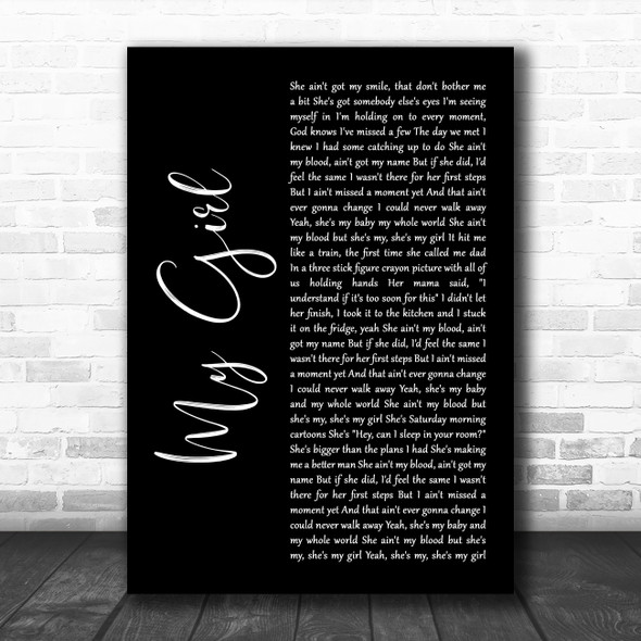 Elvie Shane My Girl Black Script Decorative Wall Art Gift Song Lyric Print