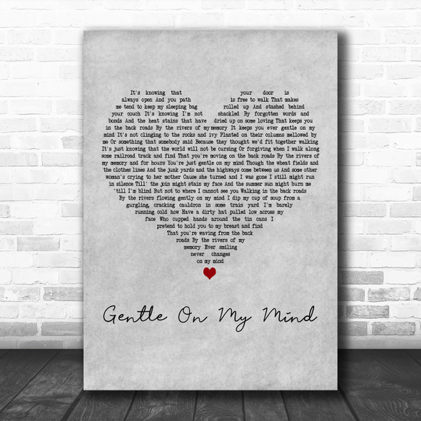 Elvis Presley Gentle On My Mind Grey Heart Decorative Wall Art Gift Song Lyric Print