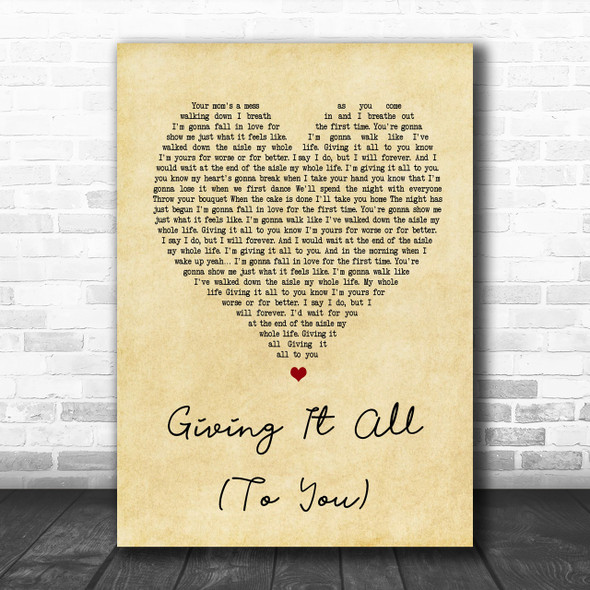 Haley & Michaels Giving It All (To You) Vintage Heart Song Lyric Music Wall Art Print