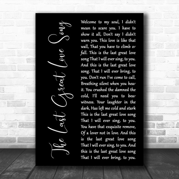 Finbar Furey The Last Great Love Song Black Script Decorative Wall Art Gift Song Lyric Print