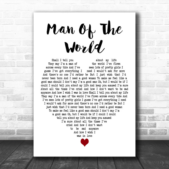 Fleetwood Mac Man Of The World White Heart Decorative Wall Art Gift Song Lyric Print