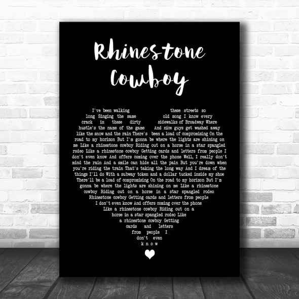 Glen Campbell Rhinestone Cowboy Black Heart Decorative Wall Art Gift Song Lyric Print
