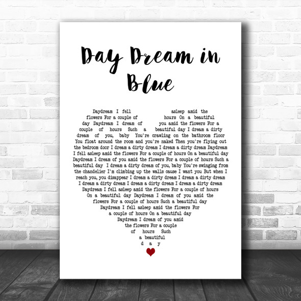 I Monster Daydream in Blue White Heart Decorative Wall Art Gift Song Lyric Print