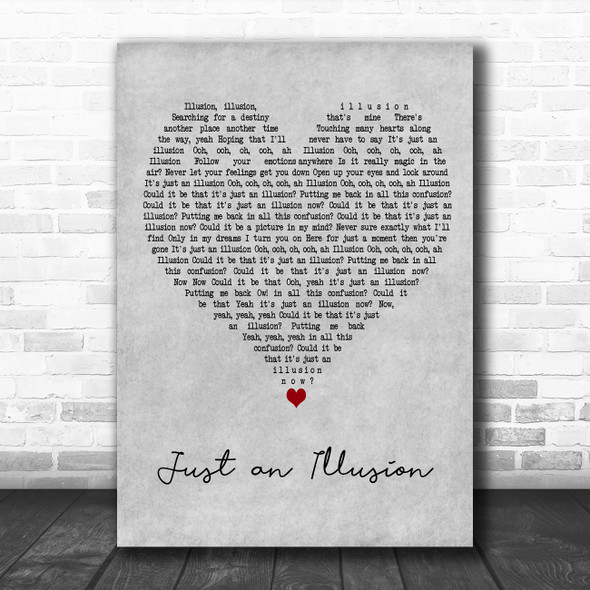 Imagination Just an Illusion Grey Heart Decorative Wall Art Gift Song Lyric Print