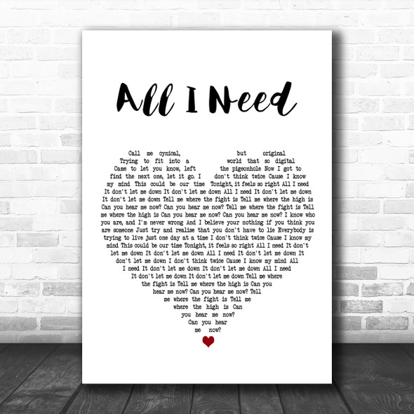 Jake Bugg All I Need White Heart Decorative Wall Art Gift Song Lyric Print