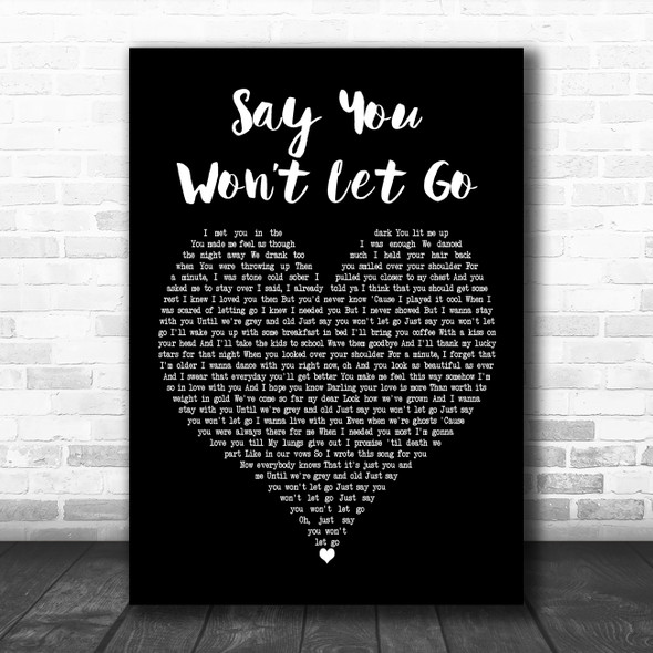 James Arthur Say You Wont Let Go Black Heart Decorative Wall Art Gift Song Lyric Print