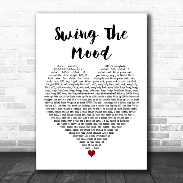 Jive Bunny & The Mastermixers Swing The Mood White Heart Decorative Wall Art Gift Song Lyric Print