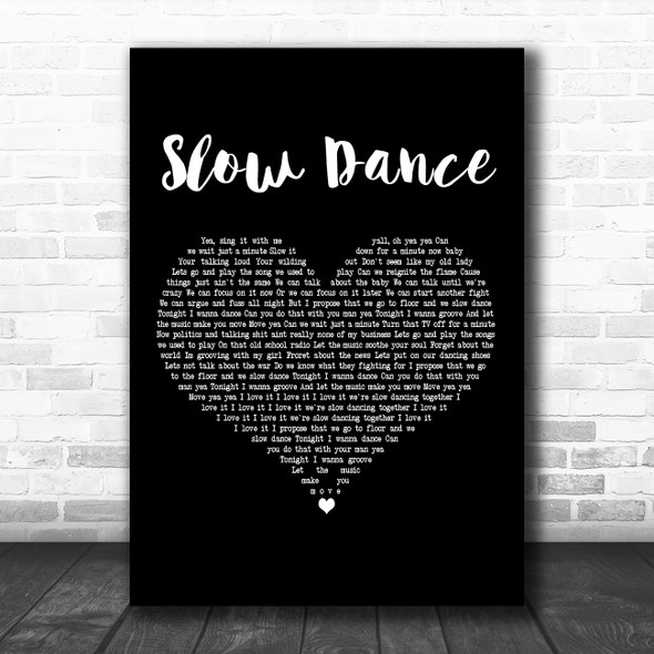 John Legend Slow Dance Black Heart Decorative Wall Art Gift Song Lyric Print