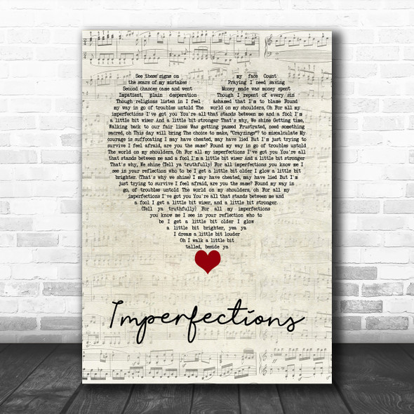 Josh Osho Imperfections Script Heart Decorative Wall Art Gift Song Lyric Print