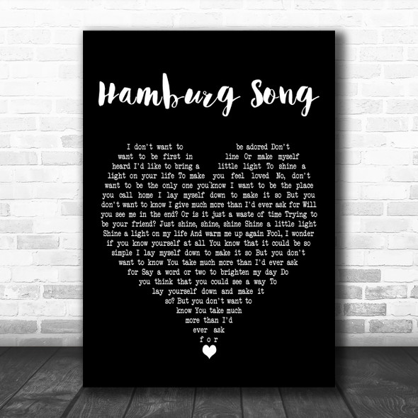 Keane Hamburg Song Black Heart Decorative Wall Art Gift Song Lyric Print