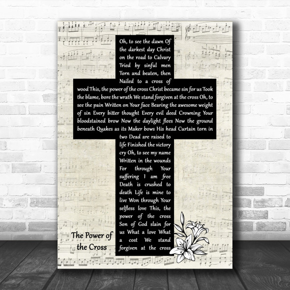 Keith & Kristyn Getty The Power of the Cross Music Script Christian Memorial Cross Song Lyric Print