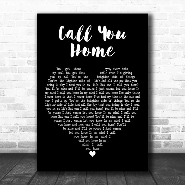 Kelvin Jones Call You Home Black Heart Decorative Wall Art Gift Song Lyric Print