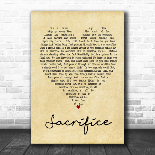 Sacrifice Elton John Vintage Heart Song Lyric Music Wall Art Print