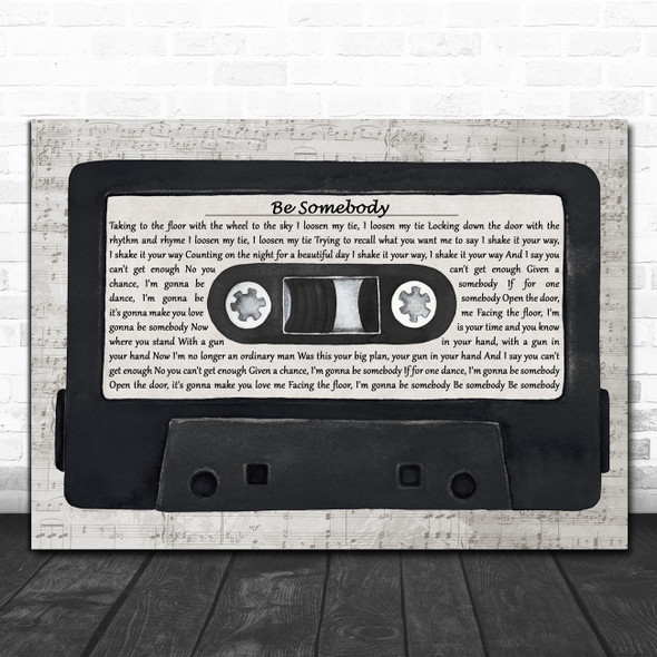 Kings Of Leon Be Somebody Music Script Cassette Tape Decorative Wall Art Gift Song Lyric Print