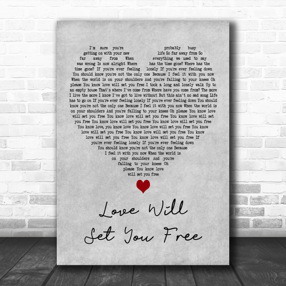 Kodaline Love Will Set You Free Grey Heart Decorative Wall Art Gift Song Lyric Print