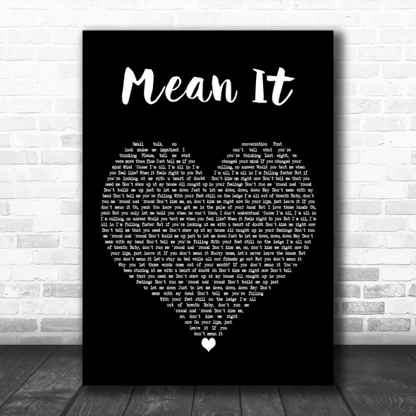 Lauv & LANY Mean It Black Heart Decorative Wall Art Gift Song Lyric Print