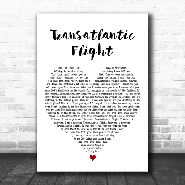 Leif Vollebekk Transatlantic Flight White Heart Decorative Wall Art Gift Song Lyric Print